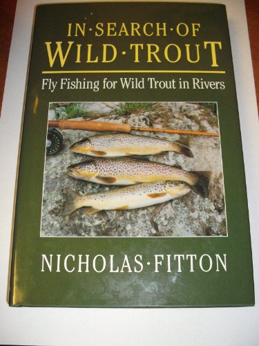 In Search of Wild Trout