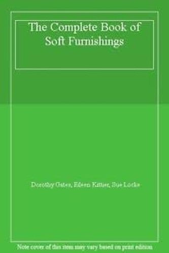 The Complete Book of Soft Furnishings