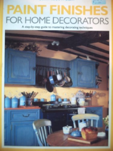 Paint Finishes for Home Decorators