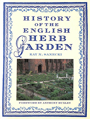 History of the English Herb Garden