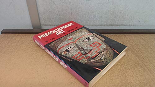 Precolumbian art of North America and Mexico;