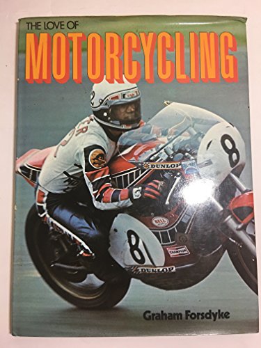 The love of motorcycling