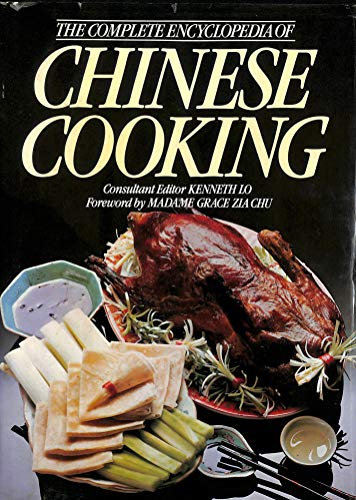 Complete Encyclopaedia of Chinese Cooking
