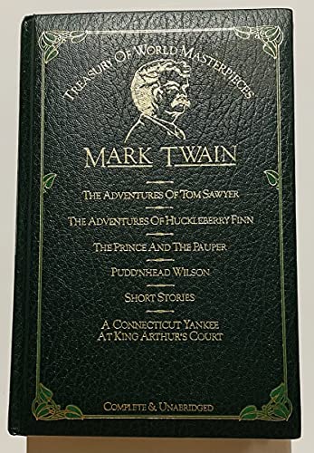 Selected Works: Mark Twain (Treasury of World Masterpieces)