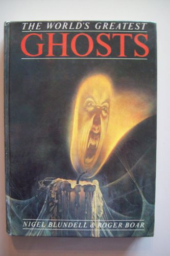 World's Greatest Ghosts, The