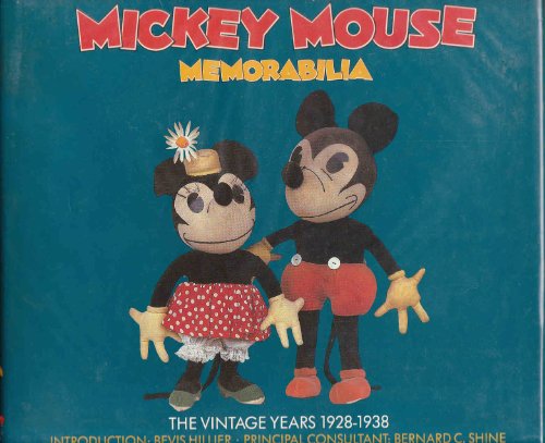 Walt Disney's Mickey Mouse Memorabilia: The Vintage Years, 1928-38