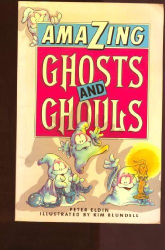 Amazing Ghosts and Ghouls