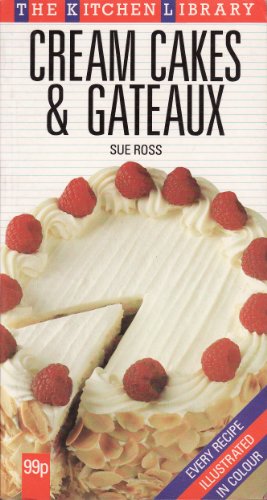 Cream Cakes and Gateaux