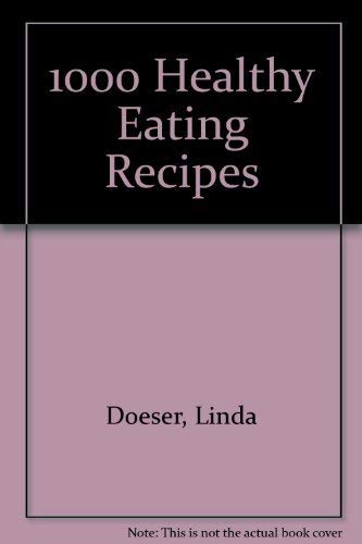 1000 Healthy Eating Recipes