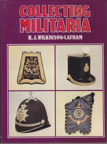 Collecting Militaria