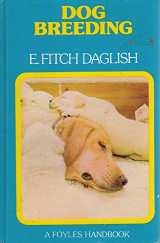 Dog Breeding - a Foyles Handbook