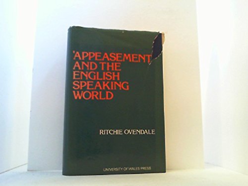 Appeasement and the English Speaking World