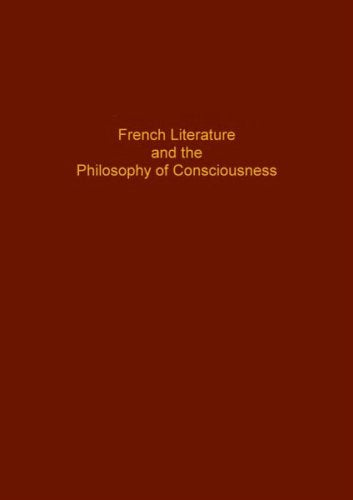 French Literature and Philosophy of Conciousness