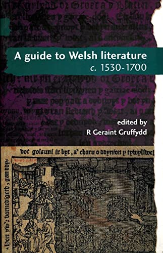 A Guide to Welsh Literature: 1530-1700 v. 3