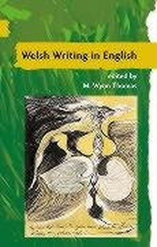 A Guide to Welsh Literature: Welsh Writing in English v.7