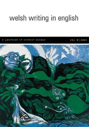 Welsh Writing in English: v.9