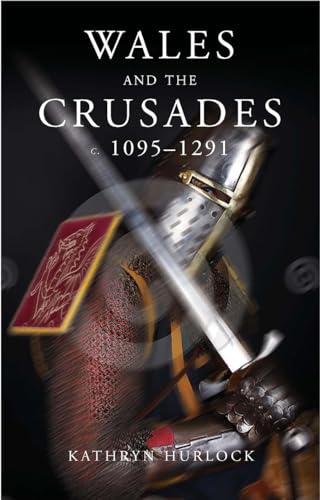 Wales and the Crusades