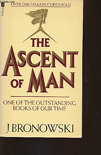 The Ascent of Man
