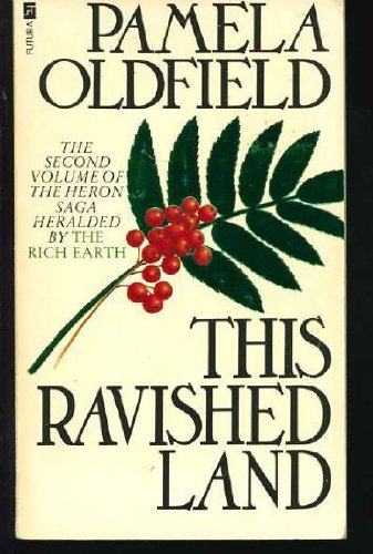 This ravished land (The Heron saga)
