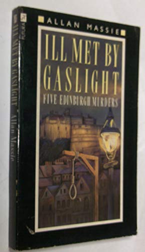 Ill Met by Gaslight