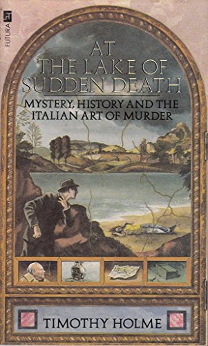 At The Lake Of Sudden Death