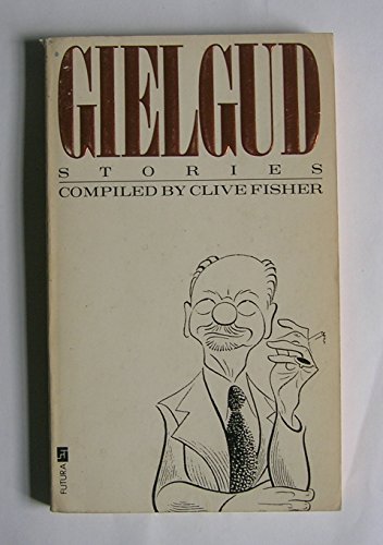 Gielgud Stories