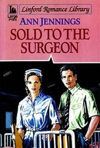 Sold to the Surgeon