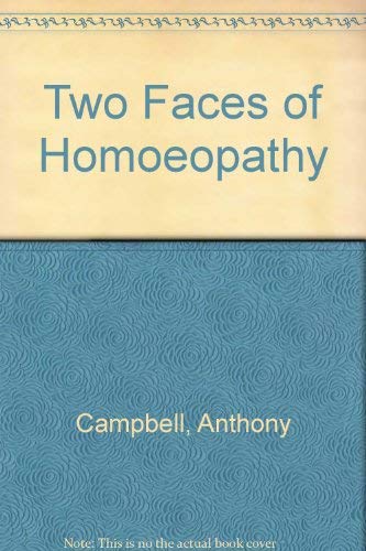 Two Faces of Homoeopathy