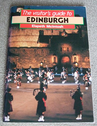 Visitor's Guide to Edinburgh