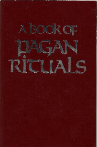A Book of Pagan Rituals
