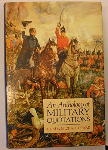 An Anthology of Military Quotations