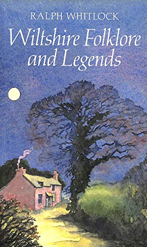 Wiltshire Folklore and Legends