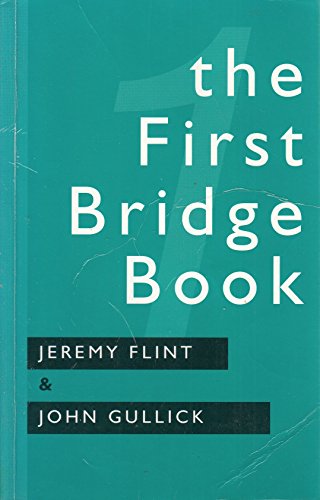 The First Bridge Book
