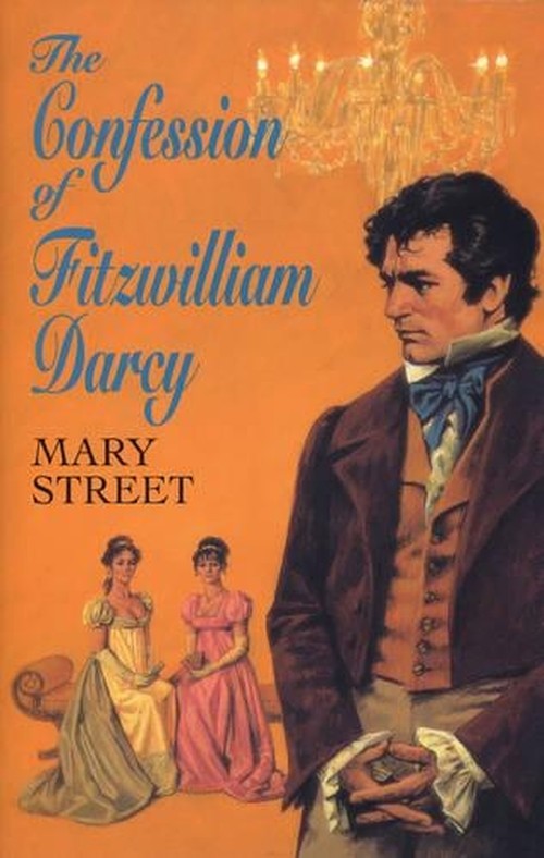 The Confession of Fitzwilliam Darcy