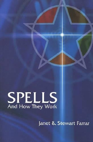 Spells and How They Work