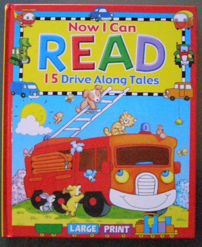 Now I Can Read 15 Drive along Tales