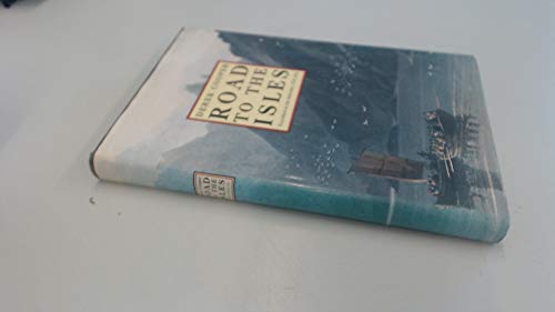 The Road to the Isles