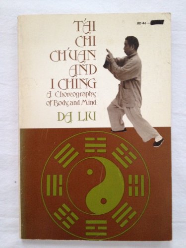 T'ai Chi Ch'uan and I Ching