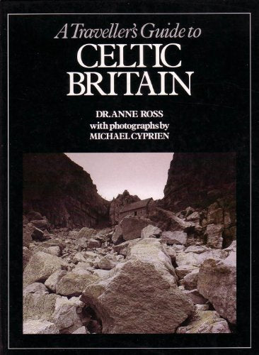 Traveller's Guide to Celtic Britain