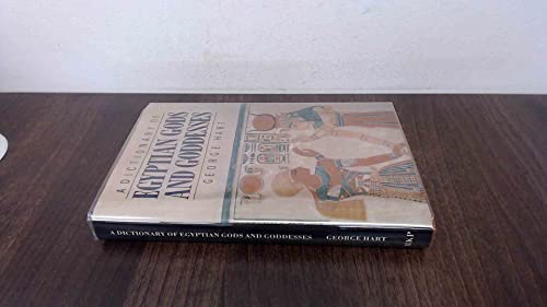 A Dictionary of Egyptian Gods and Goddesses