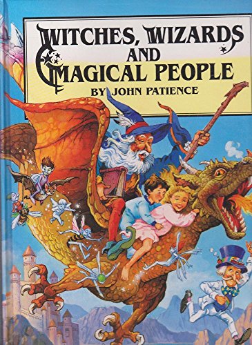 Witches, Wizards and Magical People