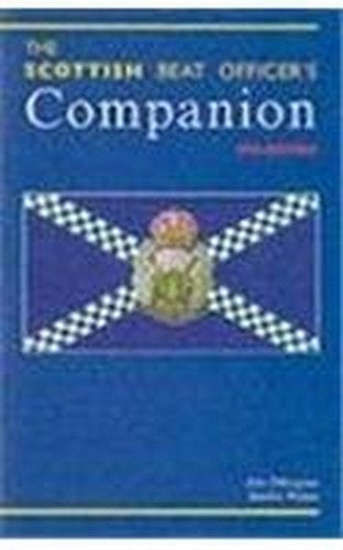 The Scottish Beat Officer's Companion