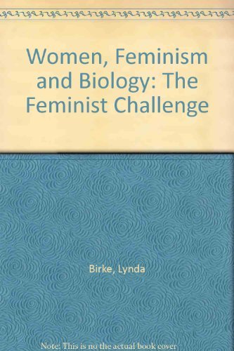 Women, Feminism and Biology
