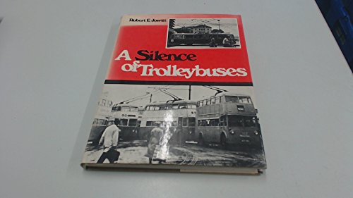 A Silence of Trolleybuses