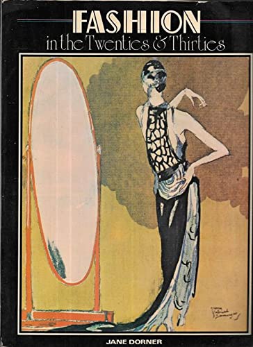 Fashion in the Twenties and Thirties