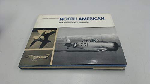 North American; an aircraft album