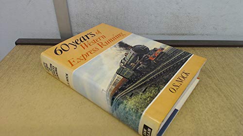 Sixty Years of Western Express Running
