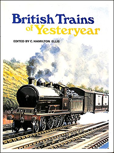 British Trains of Yesteryear