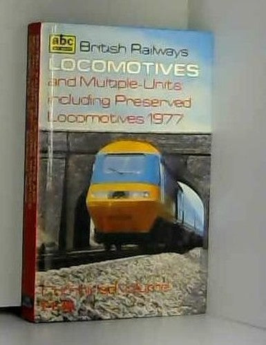 A. B. C. British Rail Locomotives 1977