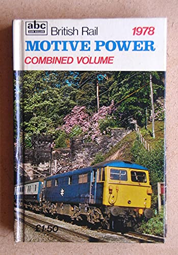 British Rail Motive Power 1978, Combined Volume